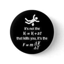 physics - it's the sudden deceleration that kills