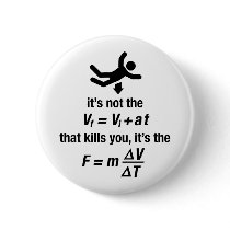 physics - it's the sudden deceleration that kills