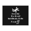 physics - it's the sudden deceleration that kills  postcards