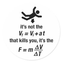 physics - it's the sudden deceleration that kills