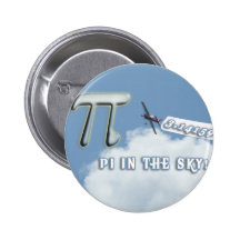 PI IN THE SKY! BUTTONS