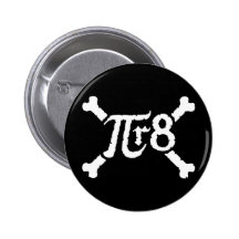 Pi x Radius to the 8th Power = Pirate Button