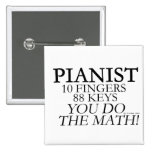 Pianist 10 Fingers 88 Keys Pin