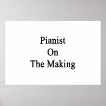 Pianist On The Making Poster