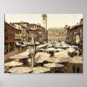 Piazzi delle Erbe, Verona, Italy classic Photochro posters
