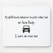 Pick Girlfriend or Auto Body Mouse Pads