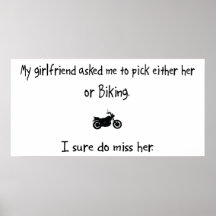 Pick Girlfriend or Biking Poster