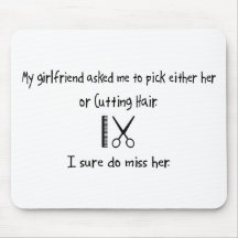 Pick Girlfriend or Cutting Hair Mouse Pad