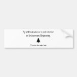 Pick Girlfriend or Environmental Engineering Bumper Stickers