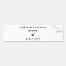 Pick Girlfriend or Kayaking Bumper Sticker