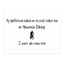 Pick Girlfriend or Mountain Biking Post Cards