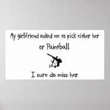Pick Girlfriend or Paintball Print