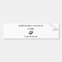 Pick Girlfriend or Rugby Bumper Stickers