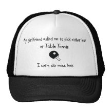 Pick Girlfriend or Table Tennis Mesh Hat