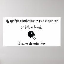 Pick Girlfriend or Table Tennis Poster