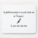 Pick Girlfriend or Trumpet mousepads