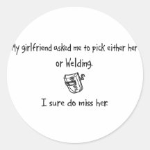 Pick Girlfriend or Welding Sticker