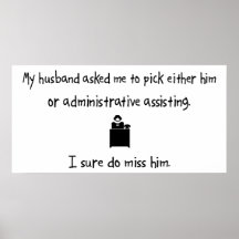 Pick Husband or Administrative Assisting Print