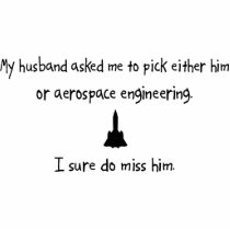Pick Husband or Aerospace Engineering Acrylic Cut Out