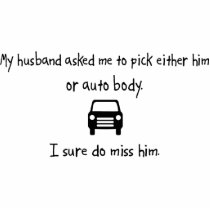 Pick Husband or Auto Body Photo Cut Outs