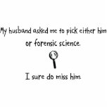 Pick Husband or Forensic Science photo sculptures