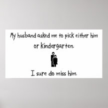 Pick Husband or Kindergarten Print