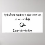 Pick Husband or Meteorology Posters
