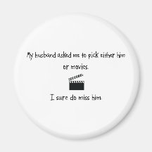 Pick Husband or Movies Magnet