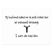 Pick Husband or Personal Training Post Cards