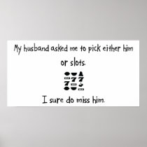 Pick Husband or Slots Print