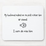 Pick Husband or Sound Mousepads