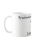 Pick Husband or Sound Coffee Mug