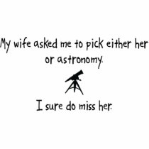 Pick Wife or Astronomy Cut Outs