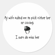 Pick Wife or Caving Sticker