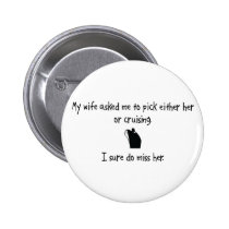 Pick Wife or Cruising buttons