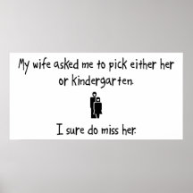 Pick Wife or Kindergarten Print