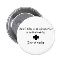 Pick Wife or Medical Assisting buttons
