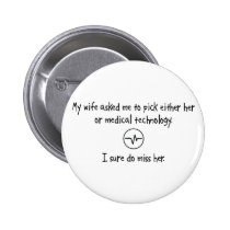 Pick Wife or Medical Technology buttons