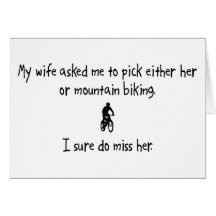 Pick Wife or Mountain Biking Card