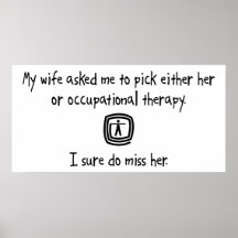 Pick Wife or Occupational Therapy Print