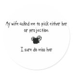 Pick Wife or Projection stickers