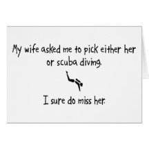 Pick Wife or Scuba Diving Card