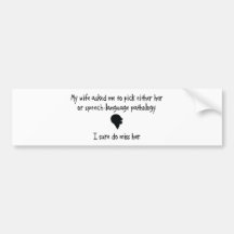 Pick Wife or Speech-Language Pathology Bumper Stickers