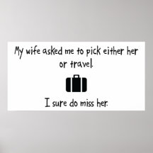 Pick Wife or Travel Posters