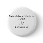 Pick Wife or Writing Buttons