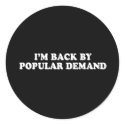 Pickup Line - BACK BY POPULAR DEMAND T-SHIRT stickers