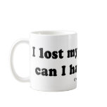 PICKUP LINES - "I lost my virginity. Can I have yo mugs