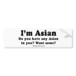 PICKUP LINES - "I'm Asian" bumper stickers