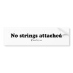 PICKUP LINES - "No strings attached" bumper stickers