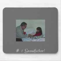 Picture 089, # 1 Grandfather! Mouse Pad